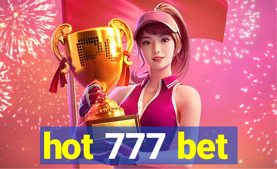 hot 777 bet